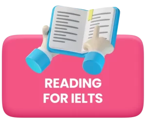 READING FOR IELTS
